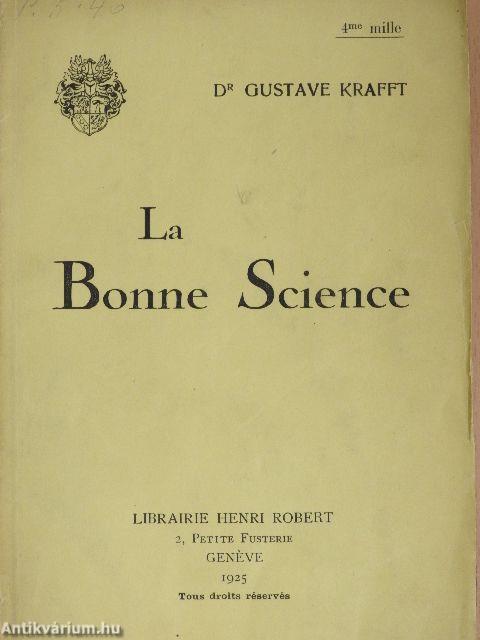 La Bonne Science