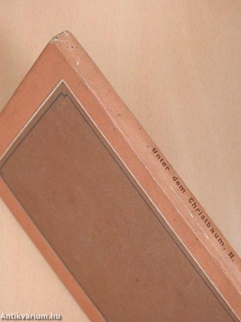 Unter dem Christbaum II. (gótbetűs)