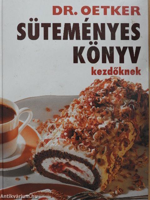 Süteményeskönyv kezdőknek