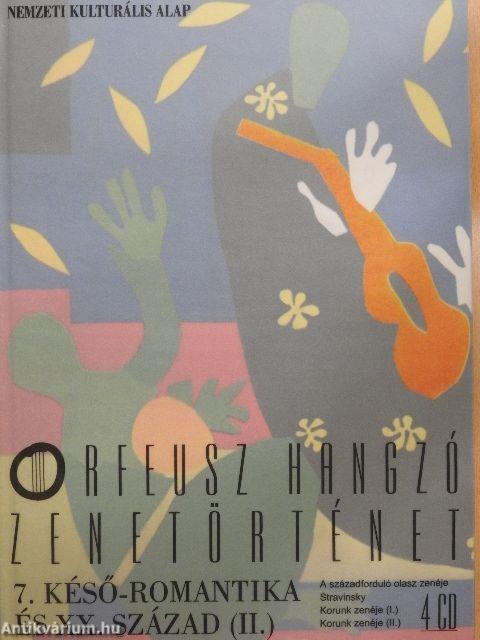 Orfeusz Hangzó Zenetörténet 7. - 4 CD-vel