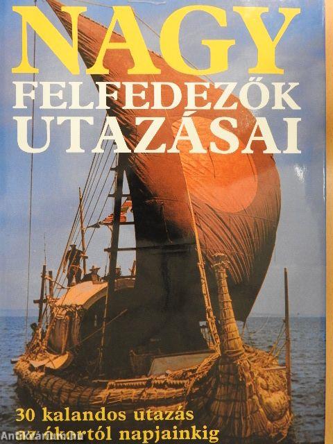 Nagy felfedezők utazásai