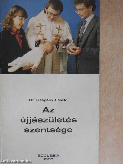 Az újjászületés szentsége