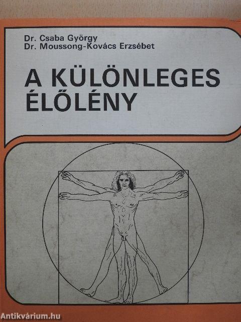 A különleges élőlény