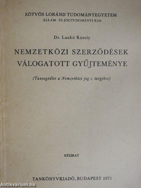 Nemzetközi szerződések válogatott gyűjteménye