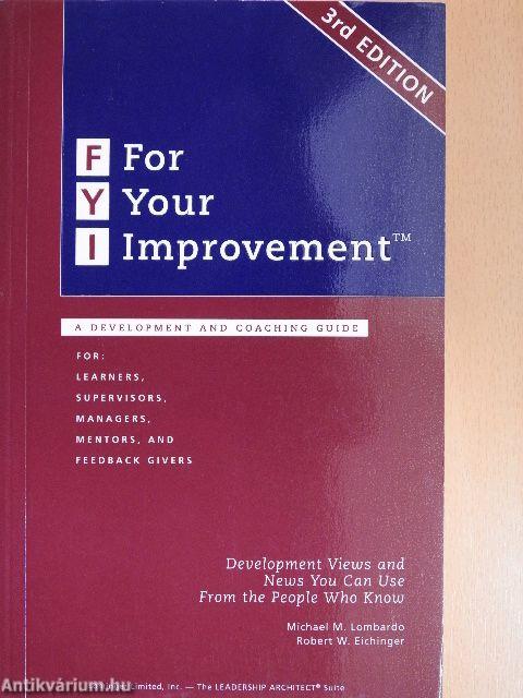 For Your Improvement