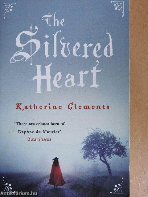 The Silvered Heart