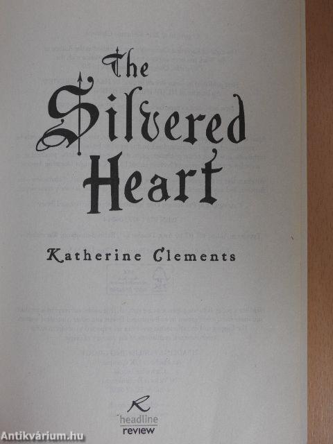 The Silvered Heart