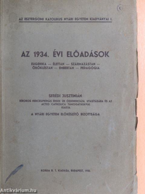 Az 1934. évi előadások