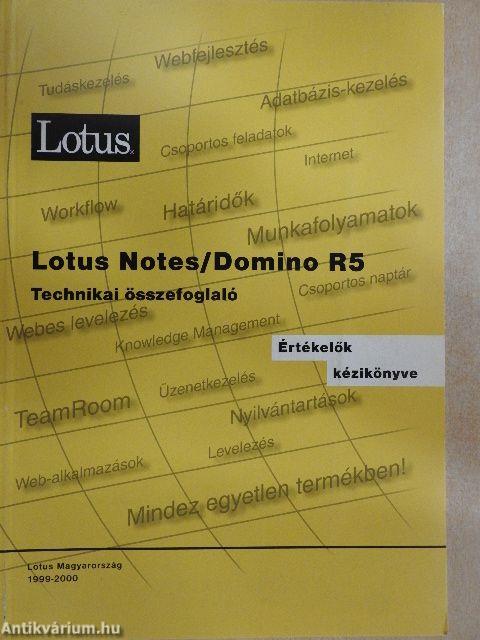 Lotus Notes/Domino R5 Technikai összefoglaló