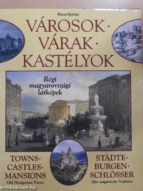 Városok - Várak - Kastélyok