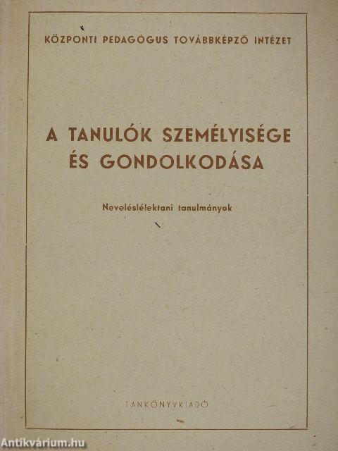 A tanulók személyisége és gondolkodása
