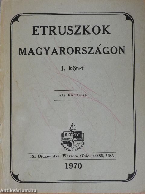 Etruszkok Magyarországon I.