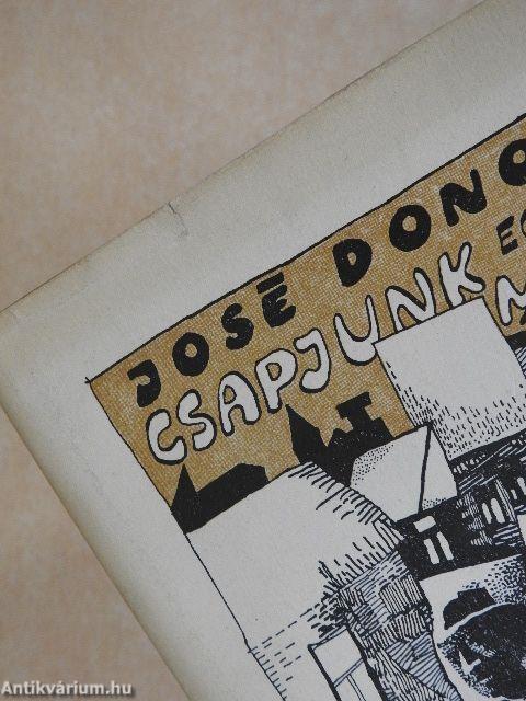 Csapjunk egy nagy murit!