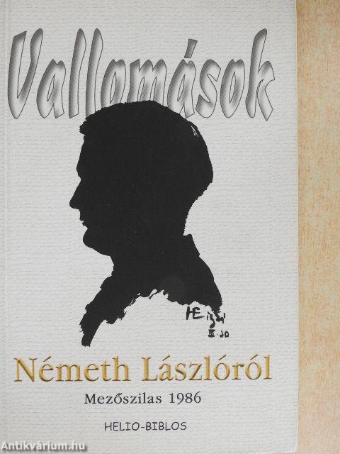 Vallomások Németh Lászlóról