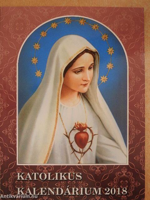 Katolikus kalendárium 2018