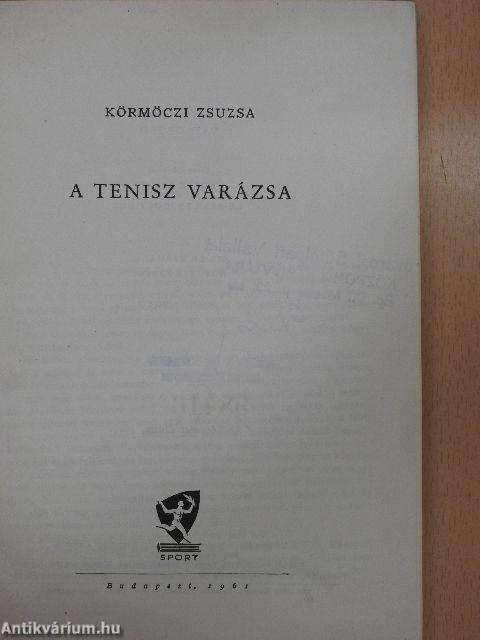 A tenisz varázsa