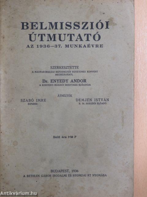 Belmissziói útmutató az 1936-37. munkaévre