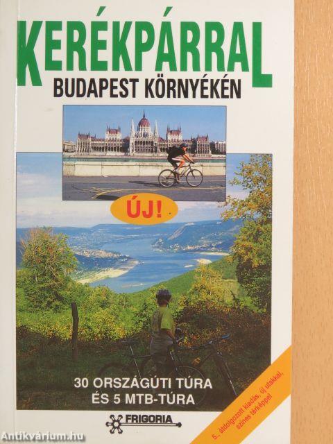 Kerékpárral Budapest környékén