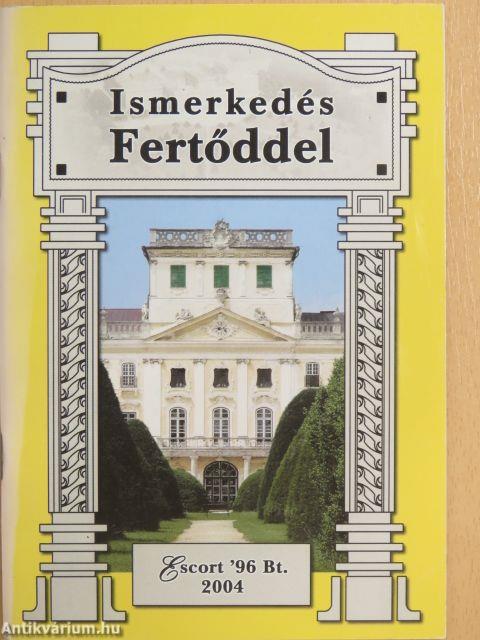 Ismerkedés Fertőddel