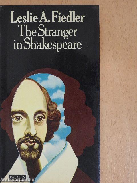 The Stranger in Shakespeare