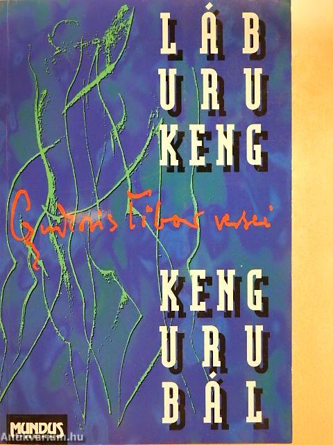 Láb uru keng - Keng uru bál