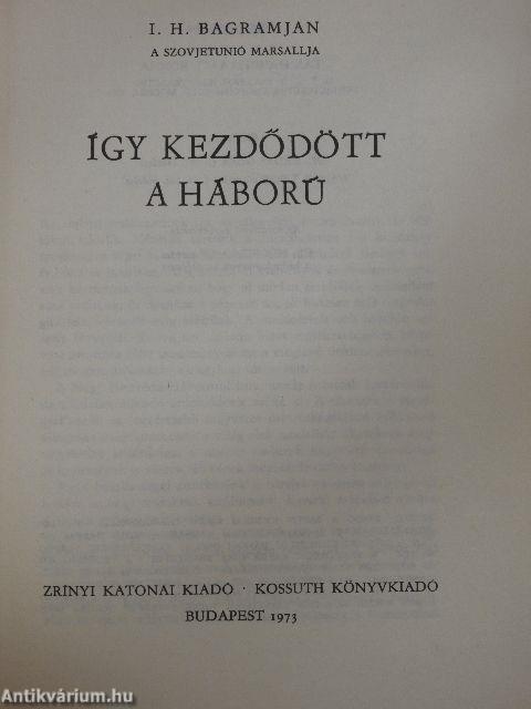 Így kezdődött a háború