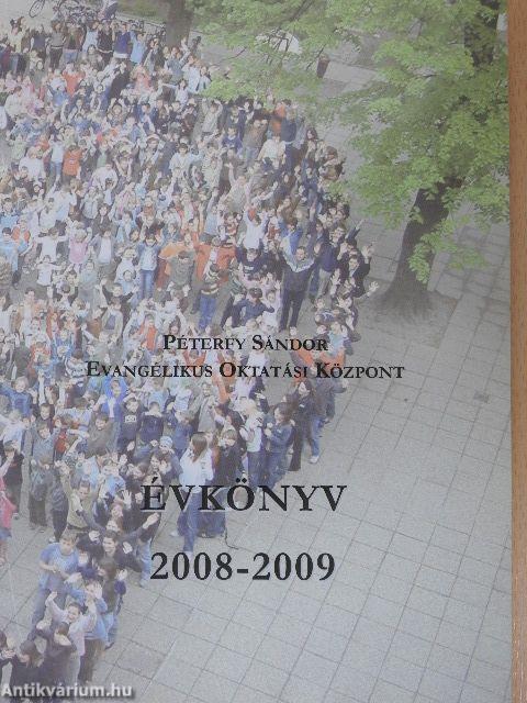 Péterfy Sándor Evangélikus Oktatási Központ Évkönyv 2008-2009