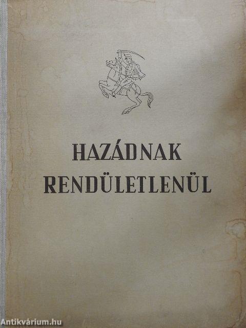 Hazádnak rendületlenül