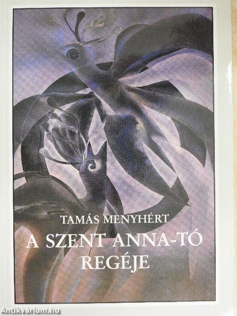 A Szent Anna-tó regéje