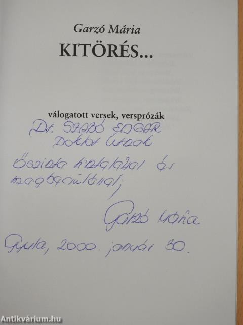 Kitörés... (dedikált példány)