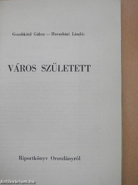 Város született