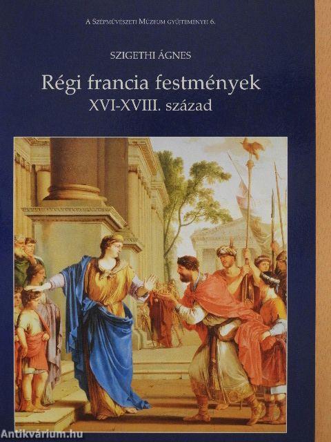 Régi francia festmények XVI-XVIII. század