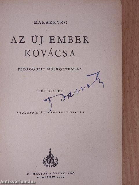 Az új ember kovácsa I-II.