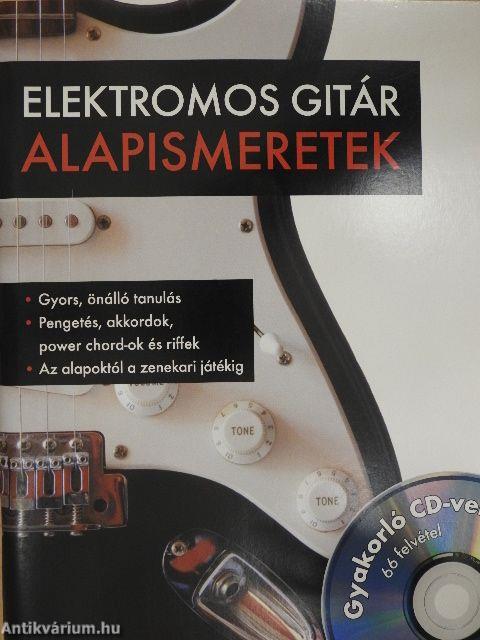 Elektromos gitár - Alapismeretek - CD-vel