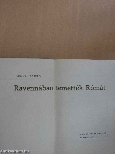 Ravennában temették Rómát