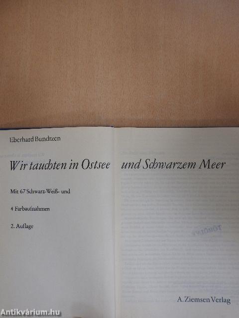 Wir tauchten in Ostsee und Schwarzem Meer