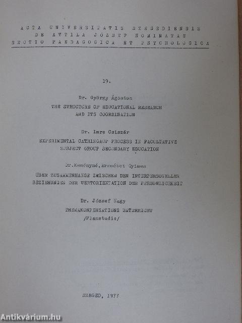 Acta Universitatis Szegediensis de Attila József Nominatae Sectio Paedagogica et Psychologica 19.