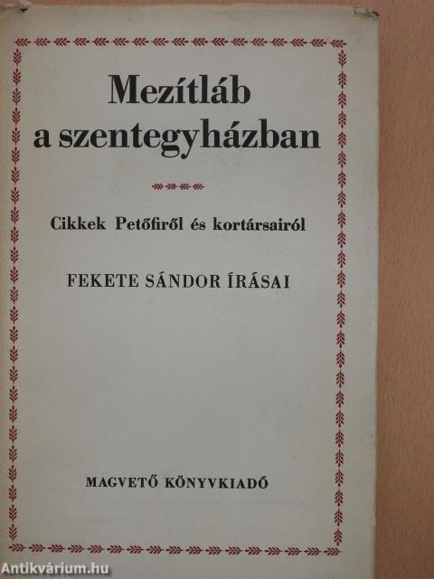 Mezítláb a szentegyházban (dedikált példány)