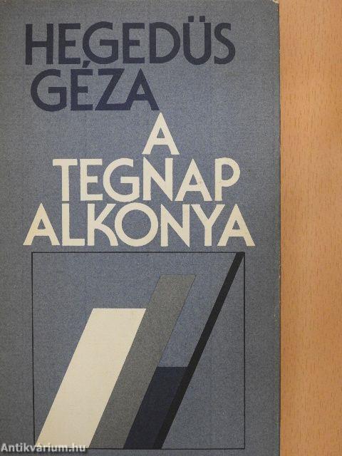 A tegnap alkonya