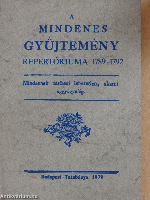 A Mindenes Gyűjtemény repertóriuma 1789-1792