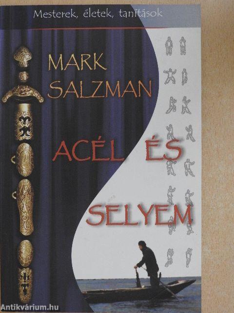 Acél és selyem