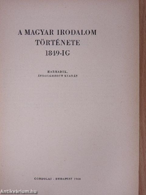 A magyar irodalom története I-III.