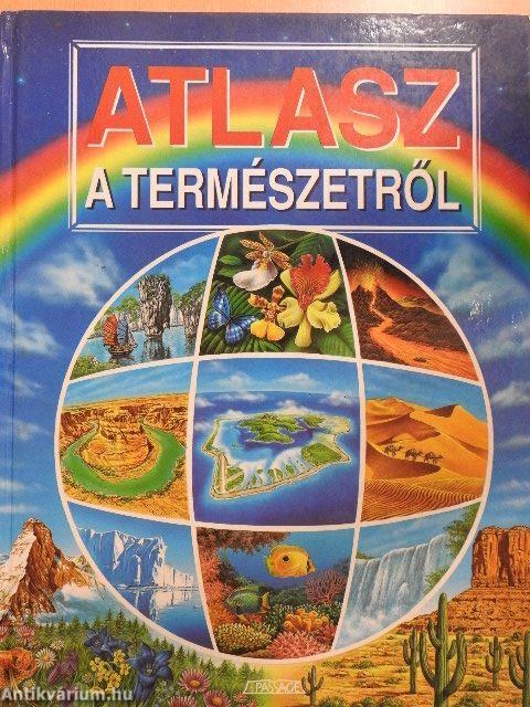 Atlasz a természetről