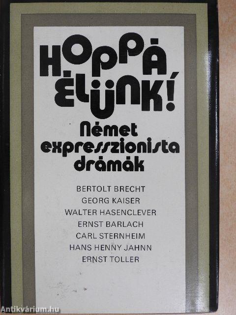 Hoppá, élünk!