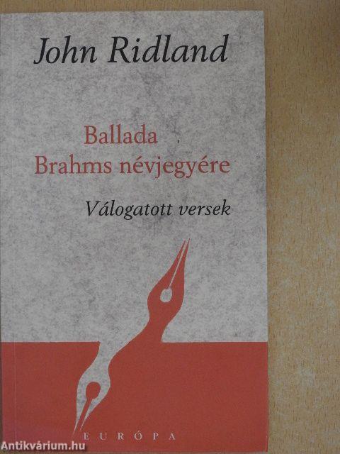 Ballada Brahms névjegyére