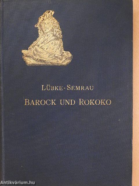 Die Kunst der Barockzeit und des Rokoko