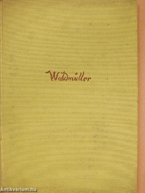 Ferdinand Georg Waldmüller