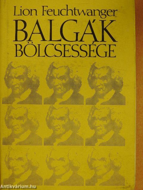 Balgák bölcsessége