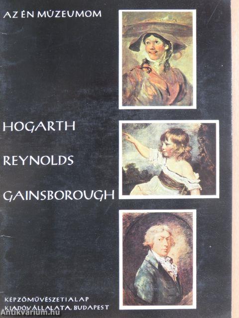 Hogarth, Reynolds, Gainsborough