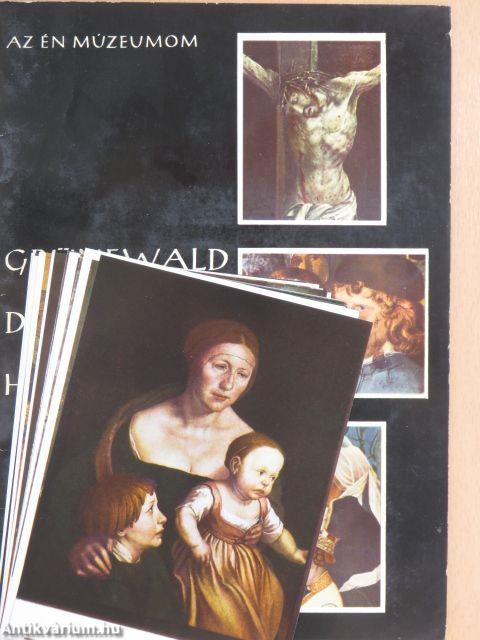 Grünewald, Dürer, Holbein